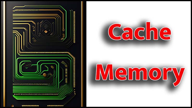 Cache Memory क्या होता है? (What is Cache Memory in Hindi)